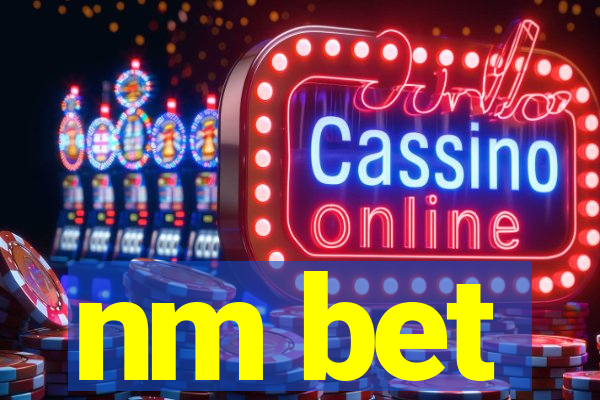 nm bet